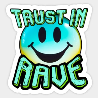 TRUST IN RAVE #7 SMILEY Sticker